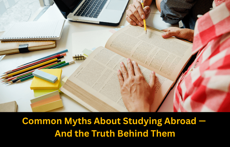 Myths About Studying Abroad