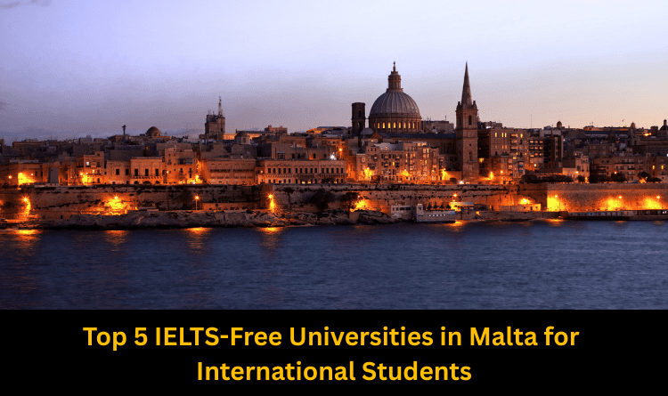 Study in Malta without Ielts