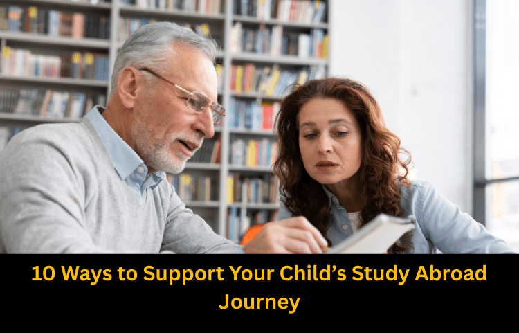10 Ways to Support Your Child’s Study Abroad Journey