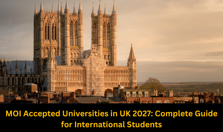 MOI Accepted Universities in UK