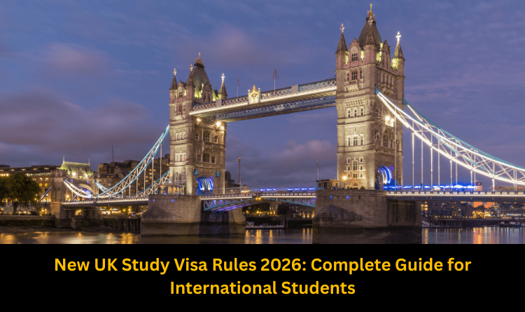 UK Study Visa Rules